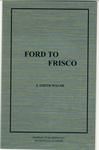 Model T Ford to Frisco, by J. Smith Walsh - FORD-FR