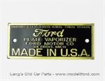 Model T Vaporizer data plate. Marked FORD - 6250DF