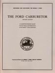 Model T The Ford Carburetor, Repairing and Restoring. - RM2