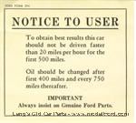 Model T B3 - Ford orig. windshield sticker, "Notice to user..."