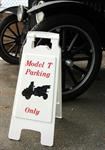 "Model T Parking Only" Sign - A-PARK